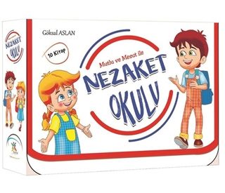 Nezaket Okulu-Göksal Aslan