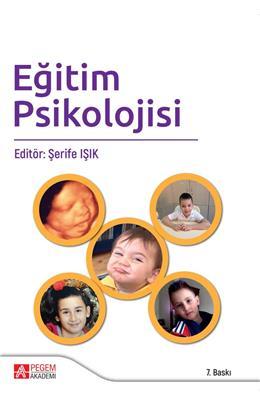 Eğitim Psikolojisi - Şerife Işık