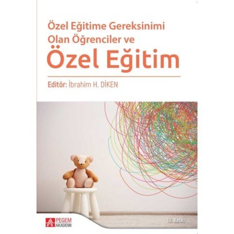 Özel Eğitime Gereksinimi Olan Öğrenciler ve Özel Eğitim - Atilla Cavkaytar