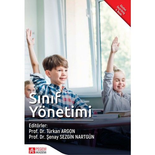 Sınıf Yönetimi - Türkan Argon , Şenay Sezgin Nartgün