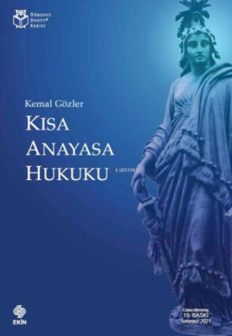 Kısa Anayasa Hukuku - Kemal Gözler