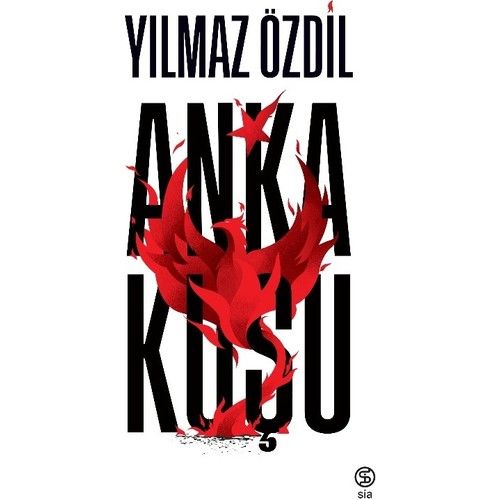 Anka Kuşu - Yılmaz Özdil