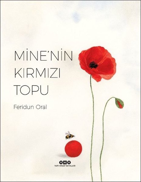 Yapı Kredi Yayınları Minenin Kırmızı Topu-Feridun Oral