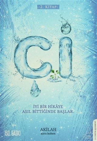 Çi-İyi Bir Hikaye Asıl Bittiği Yerde Başlar Akilah - Azra Kohen