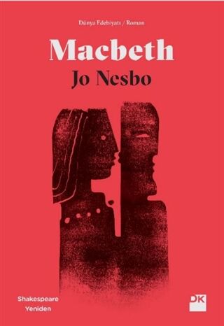 Macbeth Shakespeare Yeniden-Jo Nesbo