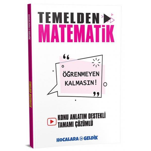 Hocalara Geldik Temelden Matematik Konu Anlatım Destekli