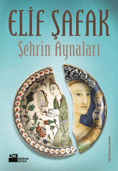 Şehrin Aynaları-Elif Şafak