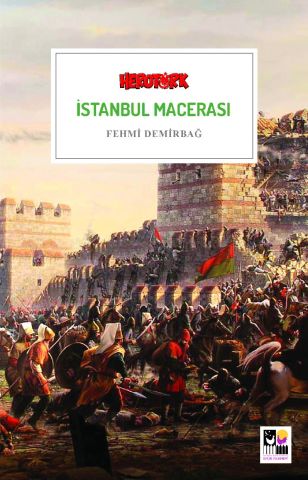 İstanbul Macerası-Fehmi Demirbağ