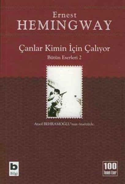 Çanlar Kimin İçin Çalıyor Bütün Eserleri 2-Ernest Hemingway