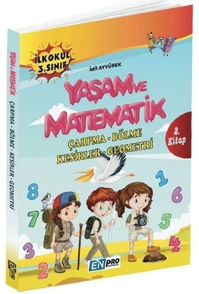 Enpro Yayınları 3. Sınıf 2. Kitap Çarpma Bölme Kesirler Geometri Yaşam ve Matematik