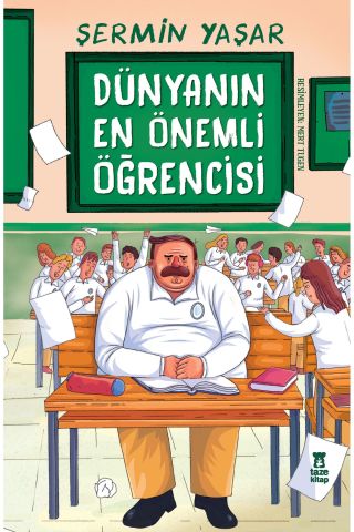 Dünyanın En Önemli Öğrencisi