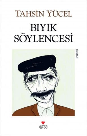 Bıyık Söylencesi-Tahsin Yücel