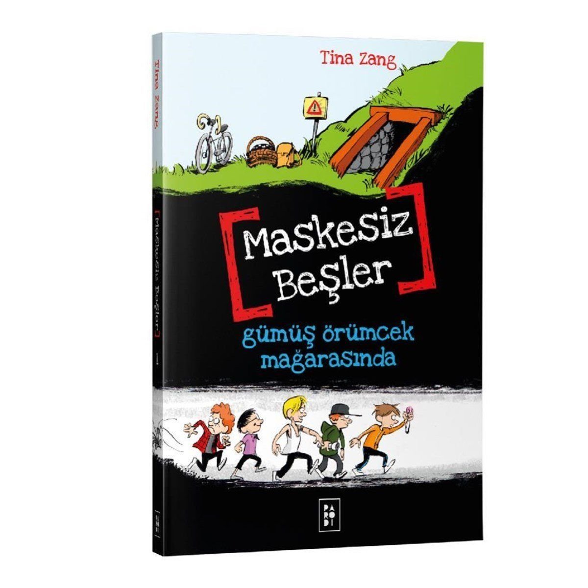 Parodi Yayınları Maskesiz Beşler - 1 - Gümüş Örümcek M. - Tina Zang (Maskesiz Beşler Serisi 1. Kitap)