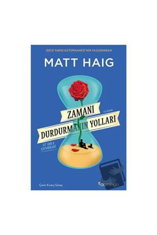 Zamanı Durdurmanın Yolları / / Matt Haig