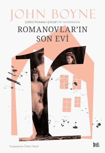 Romanovlar'ın Son Evi - John Boyne