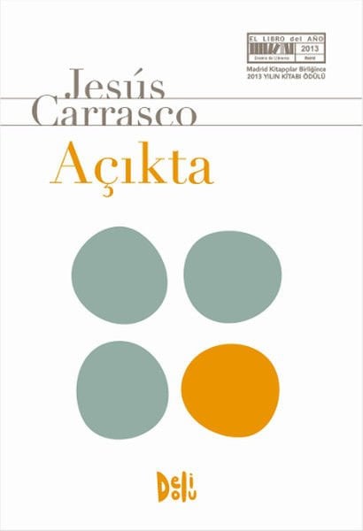 Açıkta - Jesus Carrasco