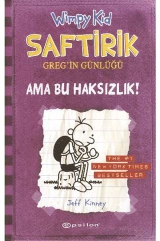 Ama Bu Haksızlık! - Saftirik Greg’in Günlüğü 5 -ciltli - Jeff Kinney - Epsilon Yayınevi