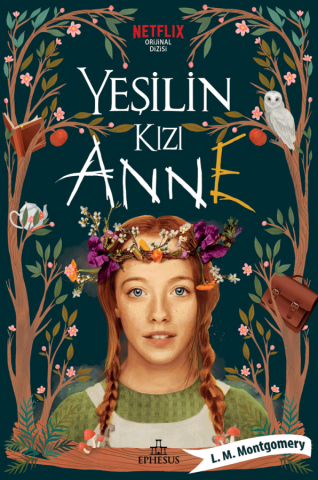 Ephesus Yayınları Yeşilin Kızı Anne 1 -Lucy Maud Montgomery