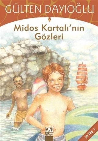 Altın Kitaplar Midos Kartalı’nın Gözleri-Gülten Dayıoğlu