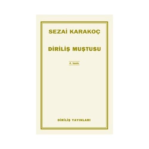 Diriliş Muştusu-Sezai Karakoç