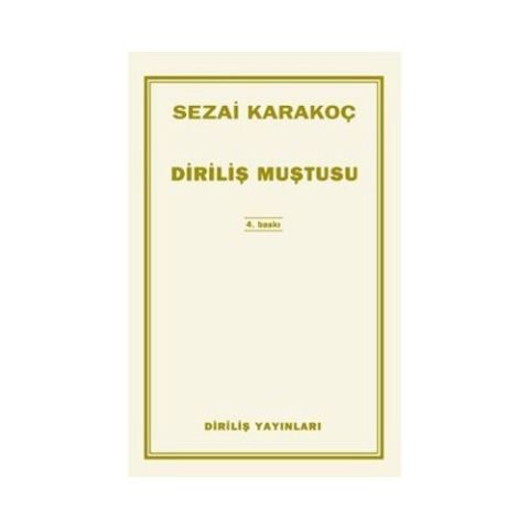 Diriliş Muştusu-Sezai Karakoç