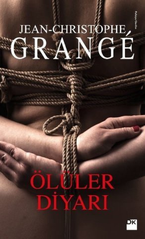 Doğan Kitap Ölüler Diyarı-Jean-Christophe Grange