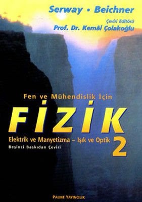 Palme Yayınları Fizik 2 - Fen ve Mühendislik İçin Konu Anlatımı