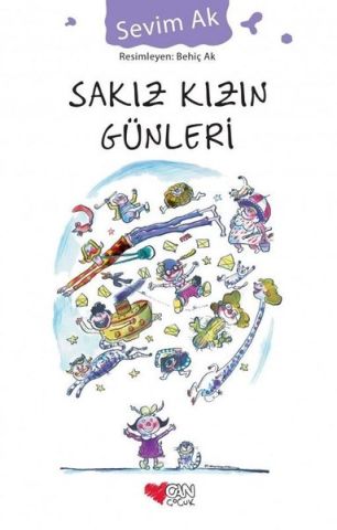 Can Çocuk Yayınları Sakız Kızın Günleri-Sevim Ak