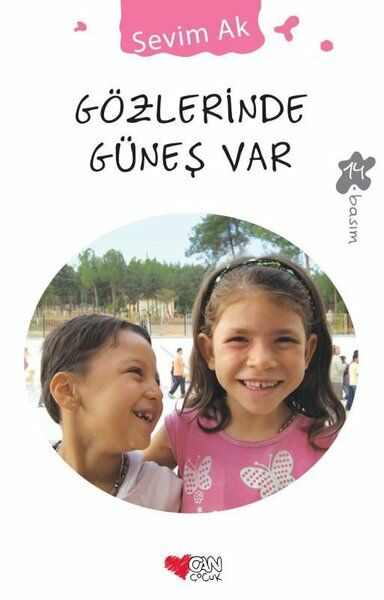 Can Çocuk Yayınları Gözlerinde Güneş Var-Sevim Ak