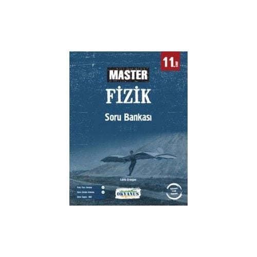 Okyanus Yayıncılık Muhtelif Okyanus 11. Sınıf Master Fizik Soru Bankası