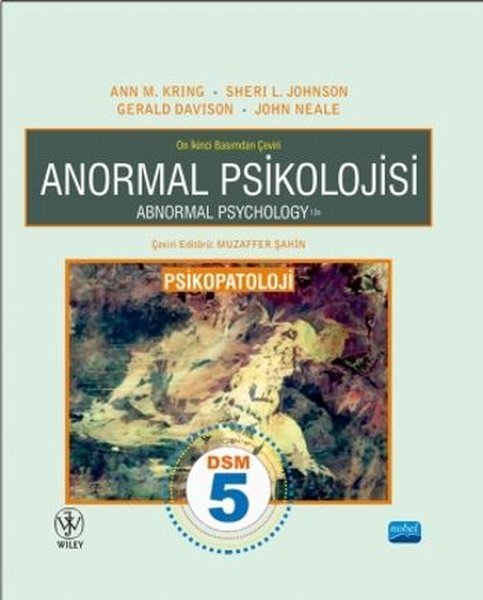 Nobel - Anormal Psikoloji - Ann M. Kring, Sheri L. Johnson, Wiley