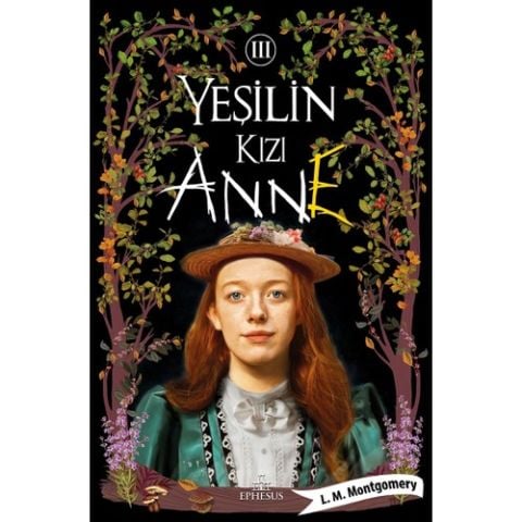 Yeşilin Kızı Anne - 3 (Ciltli) - L. M. Montgomery