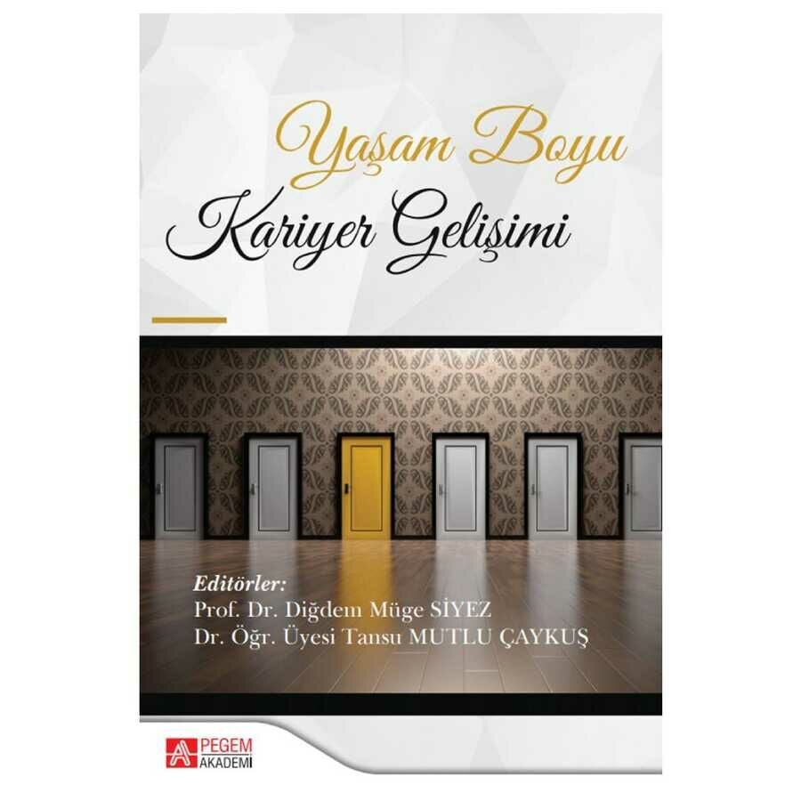 Yaşam Boyu Kariyer Gelişimi