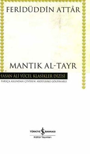 İş Bankası Mantık Al-Tayr - Feridüddin Attar