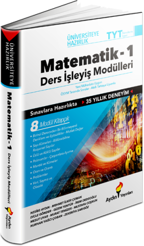 Aydın Yayınları Üniversiteye Hazırlık Matematik Ders İşleyiş Modülleri 1. Kitap