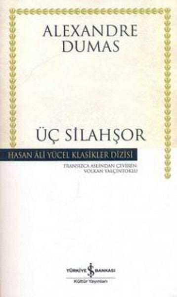 İş Bankası Üç Silahşör-Alexandre Dumas