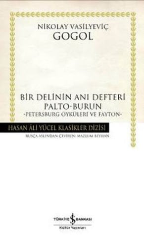 İş Bankası Bir Delinin Anı Defteri-Nikolay Vasilyeviç Gogol