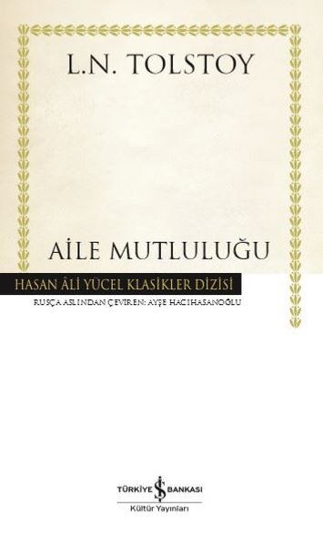 İş Bankası Aile Mutluluğu-Lev Nikolayeviç Tolstoy