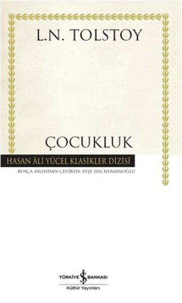 İş Bankası Çocukluk-Lev Nikolayeviç Tolstoy