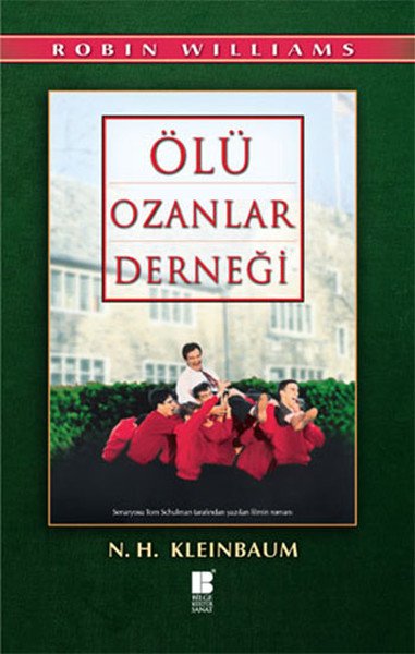 Bilge Kültür Sanat Ölü Ozanlar Derneği-Nancy H. Kleinbaum