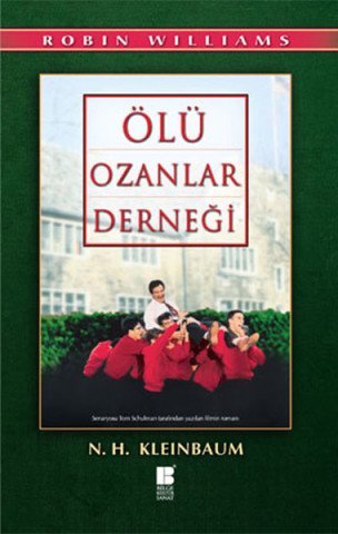 Bilge Kültür Sanat Ölü Ozanlar Derneği-Nancy H. Kleinbaum