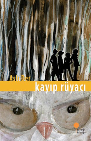 Günışığı Kitaplığı Kayıp Rüyacı-Aslı Der