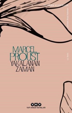 Yapı Kredi Yakalanan Zaman - Marcel Proust