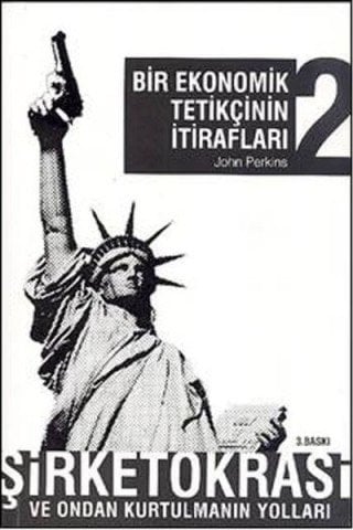 April Bir Ekonomik Tetikçinin İtirafları 2  - John Perkins