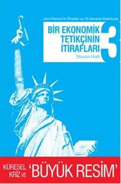 April Bir Ekonomik Tetikçinin İtirafları 3 - Steven Hiatt