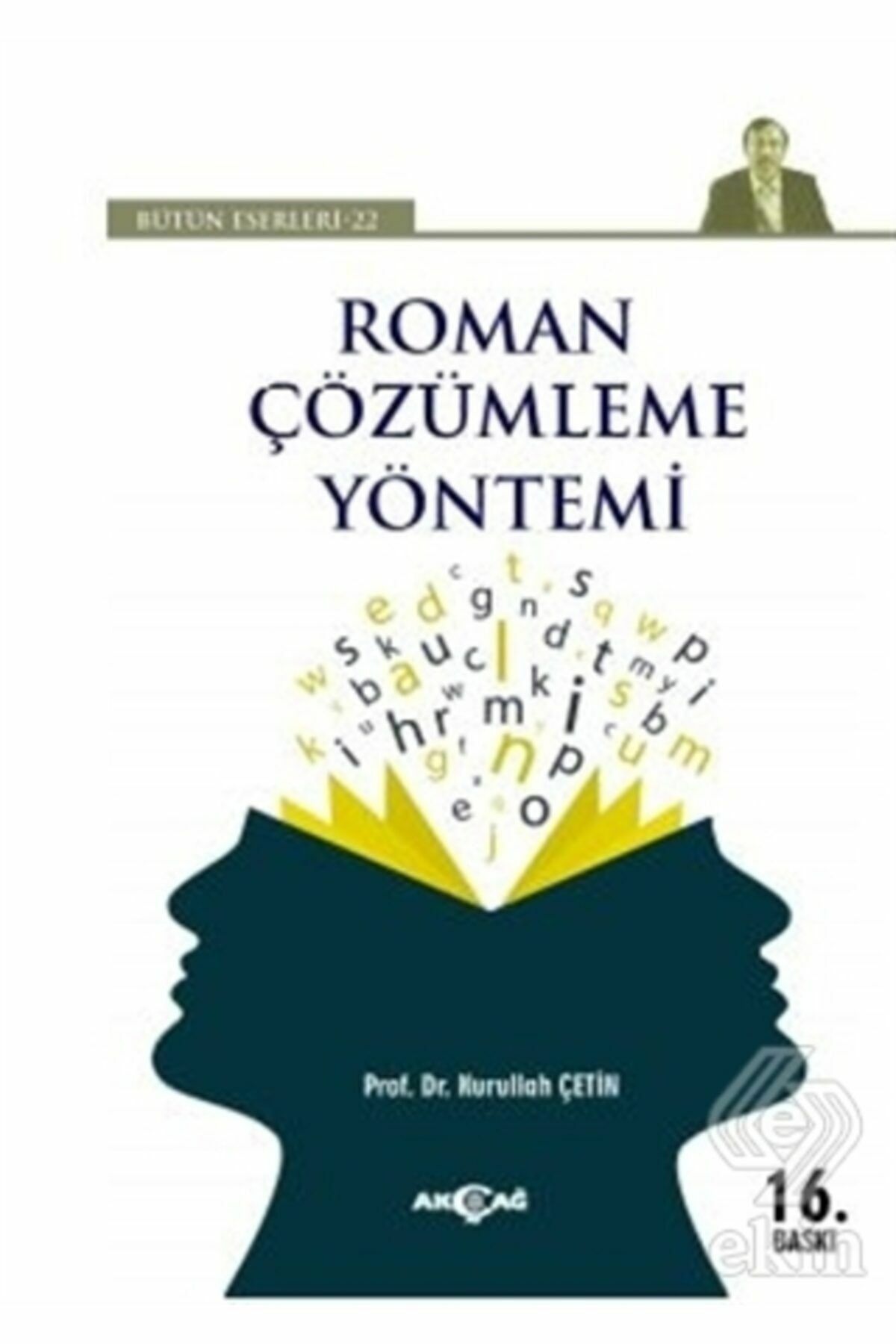 Roman Çözümleme Yöntemi Bütün Eserleri 22