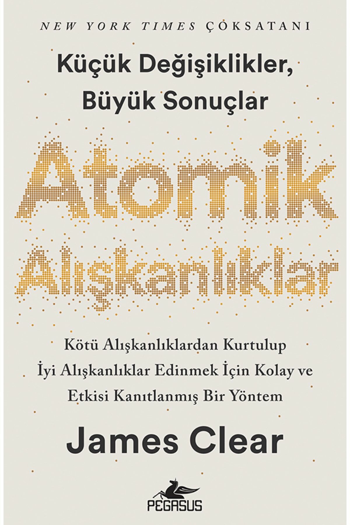 Atomik Alışkanlıklar – James Clear